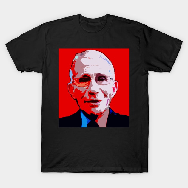 dr fauci T-Shirt by oryan80